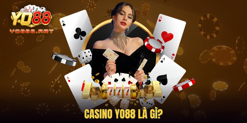 Casino YO88 là gì?