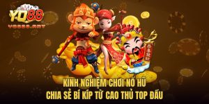 Kinh Nghiệm Chơi Nổ Hũ - Chia Sẻ Bí Kíp Từ Cao Thủ Top Đầu