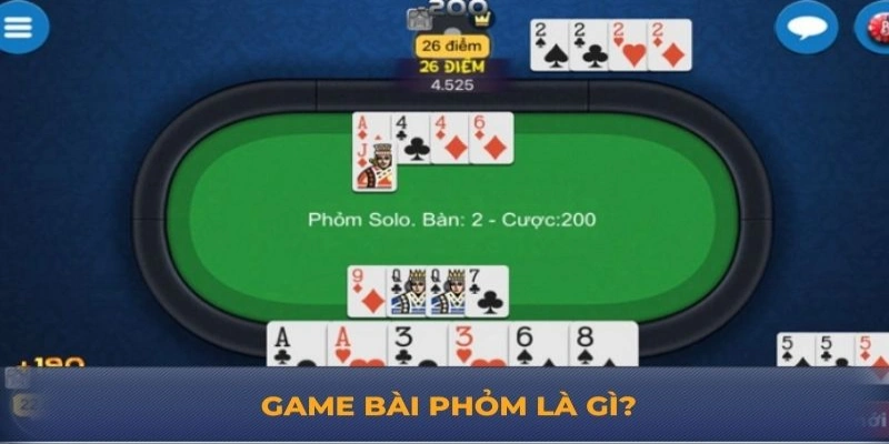 Game bài phỏm là gì tại Good88